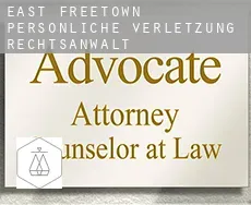 East Freetown  persönliche verletzung rechtsanwalt