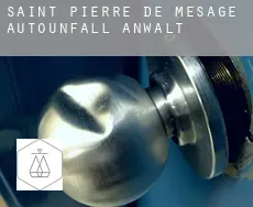 Saint-Pierre-de-Mésage  Autounfall Anwalt