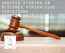 Anderen Städten in Misiones  persönliche verletzung rechtsanwalt