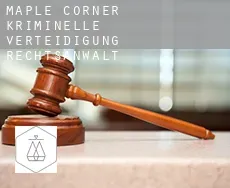 Maple Corner  kriminelle verteidigung rechtsanwalt