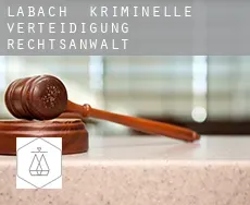 Labach  kriminelle verteidigung rechtsanwalt