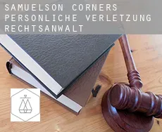 Samuelson Corners  persönliche verletzung rechtsanwalt