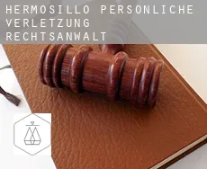 Hermosillo  persönliche verletzung rechtsanwalt