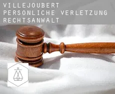 Villejoubert  persönliche verletzung rechtsanwalt