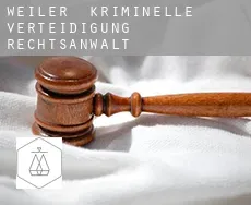 Weiler  kriminelle verteidigung rechtsanwalt