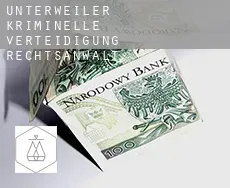 Unterweiler  kriminelle verteidigung rechtsanwalt