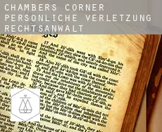 Chambers Corner  persönliche verletzung rechtsanwalt