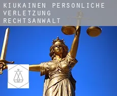 Kiukainen  persönliche verletzung rechtsanwalt