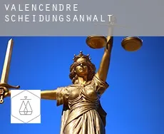 Valencendre  Scheidungsanwalt