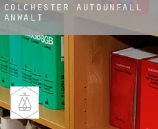 Colchester  Autounfall Anwalt