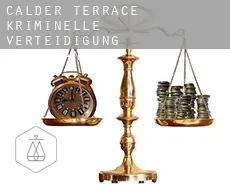 Calder Terrace kriminelle verteidigung rechtsanwalt
