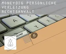 Moneydig  persönliche verletzung rechtsanwalt