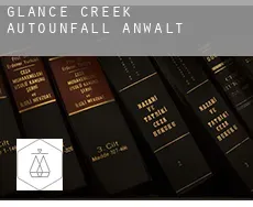 Glance Creek  Autounfall Anwalt