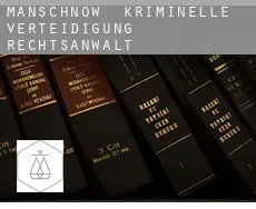 Manschnow  kriminelle verteidigung rechtsanwalt