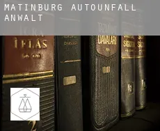 Matinburg  Autounfall Anwalt