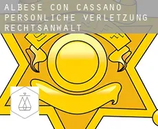 Albese con Cassano  persönliche verletzung rechtsanwalt