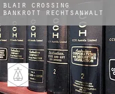 Blair Crossing  bankrott rechtsanwalt
