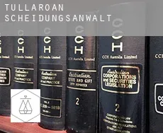 Tullaroan  Scheidungsanwalt