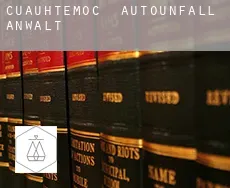 Cuauhtemoc  Autounfall Anwalt