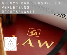 Arenys de Mar  persönliche verletzung rechtsanwalt