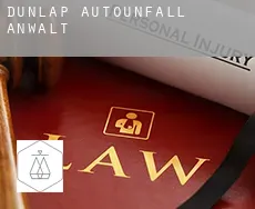 Dunlap  Autounfall Anwalt