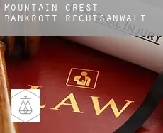 Mountain Crest  bankrott rechtsanwalt