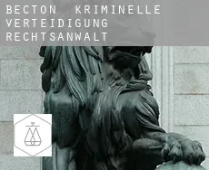 Becton  kriminelle verteidigung rechtsanwalt