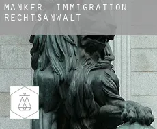 Manker  immigration rechtsanwalt