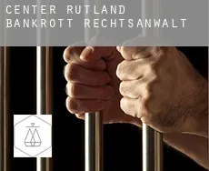 Center Rutland  bankrott rechtsanwalt