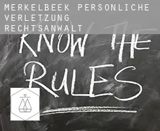 Merkelbeek  persönliche verletzung rechtsanwalt