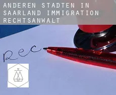 Anderen Städten in Saarland  immigration rechtsanwalt