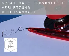 Great Hale  persönliche verletzung rechtsanwalt