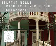 Belfast Mills  persönliche verletzung rechtsanwalt