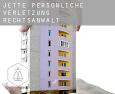 Jette  persönliche verletzung rechtsanwalt