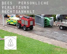 Dees  persönliche verletzung rechtsanwalt
