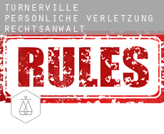 Turnerville  persönliche verletzung rechtsanwalt