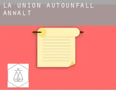 La Unión  Autounfall Anwalt
