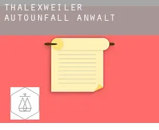 Thalexweiler  Autounfall Anwalt