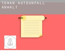 Towan  Autounfall Anwalt