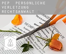 Pep  persönliche verletzung rechtsanwalt