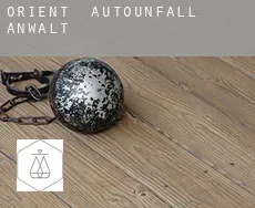 Orient  Autounfall Anwalt