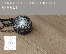 Tanavelle  Autounfall Anwalt